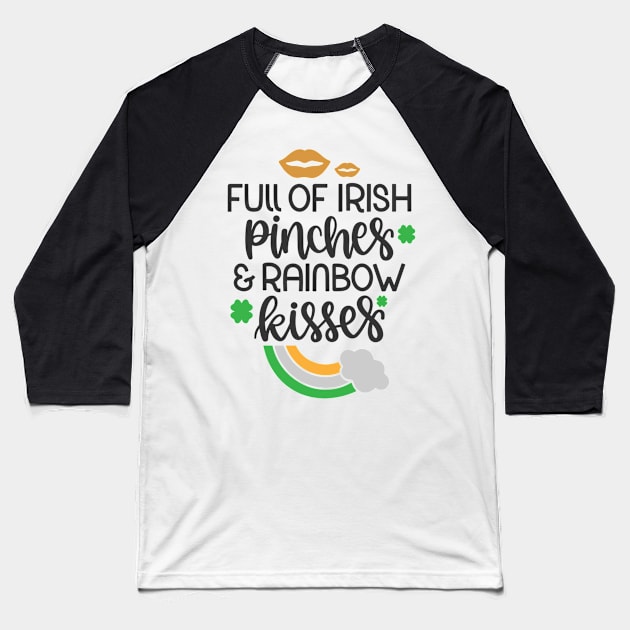 Full of Irish Pinches Baseball T-Shirt by Grace Hathhorn Designs